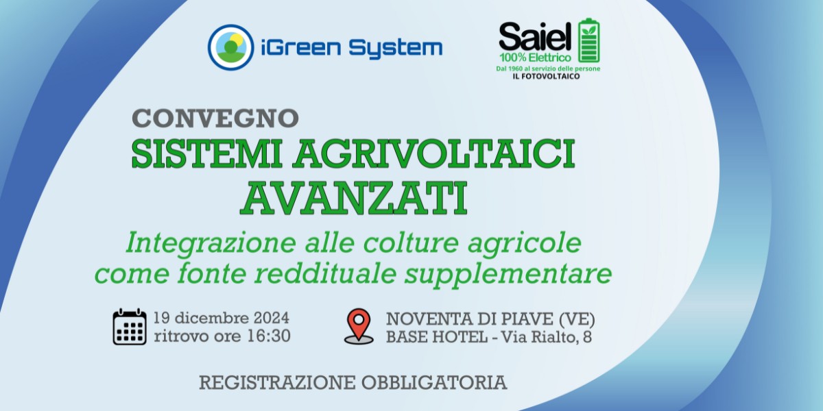 Scopri di più sull'articolo Convegno Sistemi Agrivoltaici Avanzati iGreen System – Saiel